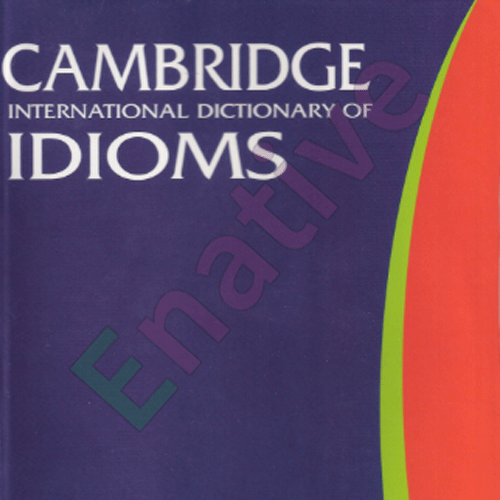 دانلود کتاب Cambridge International Dictionary of Idioms