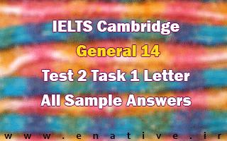 Cambridge IELTS 14 General Test 2 Task 1 Letter Sample Answers