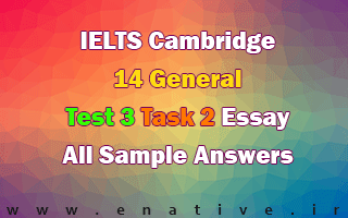 Cambridge IELTS 14 General Test 3 Task 2 Essay Sample Answers